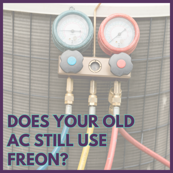 Does Your Air Conditioner Use Freon?